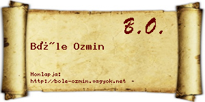 Bőle Ozmin névjegykártya